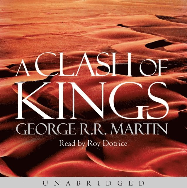 George R.R. Martin - Clash of Kings, Ljudbok