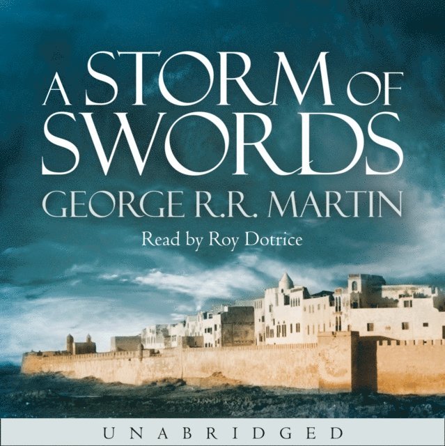 George R.R. Martin - Storm of Swords, Ljudbok