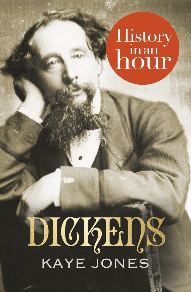Kaye Jones - Dickens: History in an Hour, E-bok