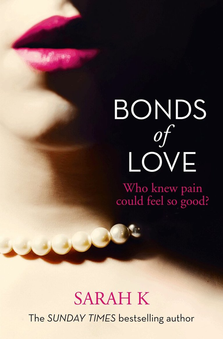 Sarah K - Bonds of Love, E-bok. Tillgänglighet: Lägg i varukorg