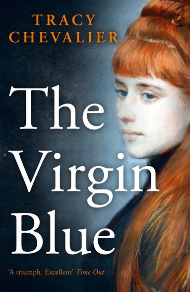 Tracy Chevalier - Virgin Blue, Häftad