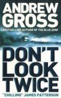Don't Look Twice