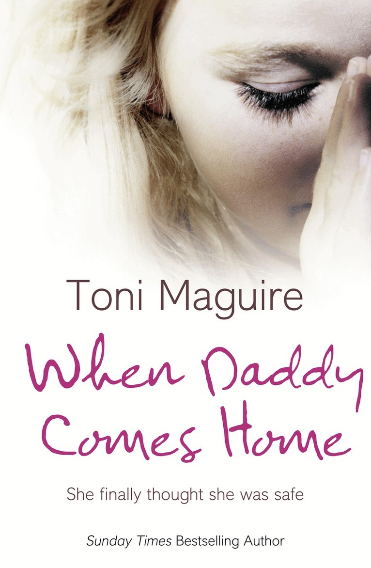Toni Maguire - When Daddy Comes Home, Häftad