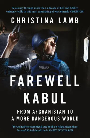 Christina Lamb - Farewell Kabul, Häftad