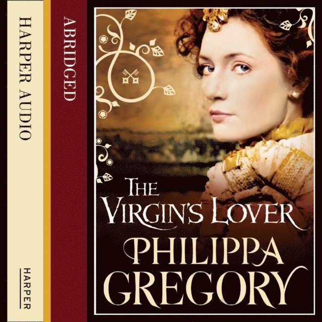 Philippa Gregory - Virgin's Lover, Ljudbok
