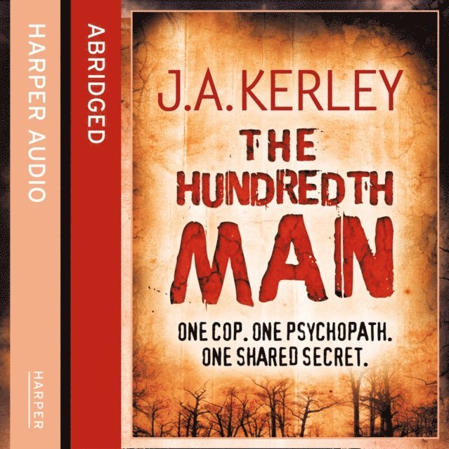 J. A. Kerley - Hundredth Man, Ljudbok