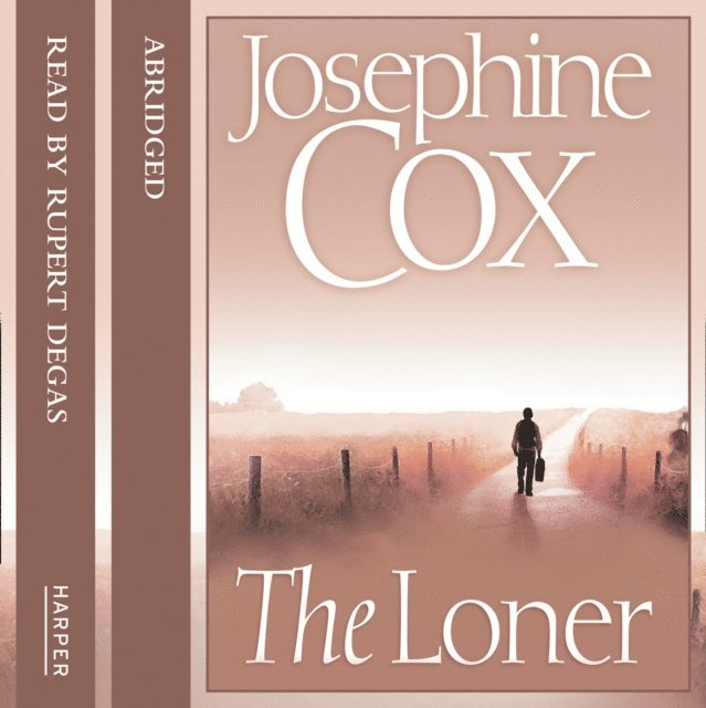 Josephine Cox - Loner, Ljudbok