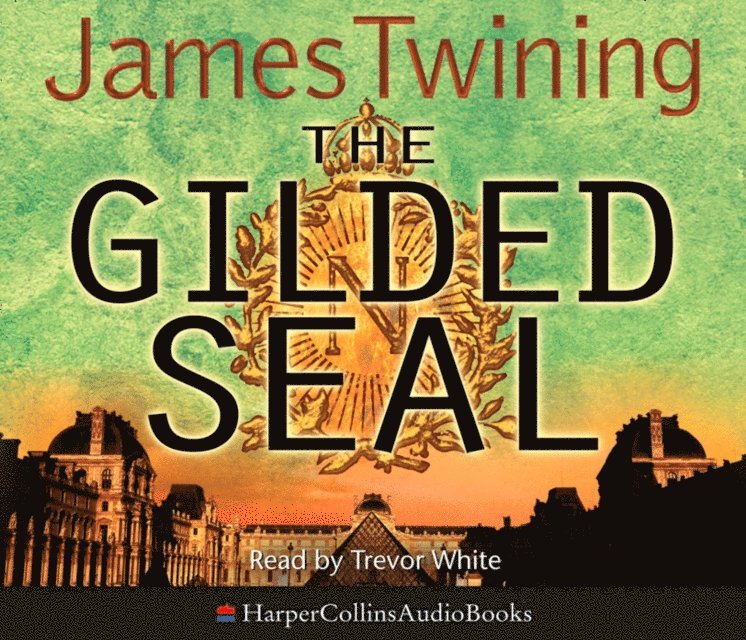 James Twining - Gilded Seal, Ljudbok
