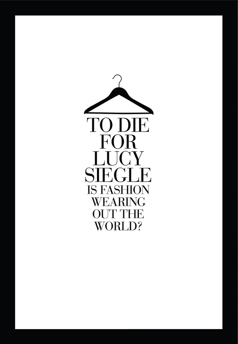 Lucy Siegle - To Die For, Häftad