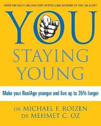 You: Staying Young