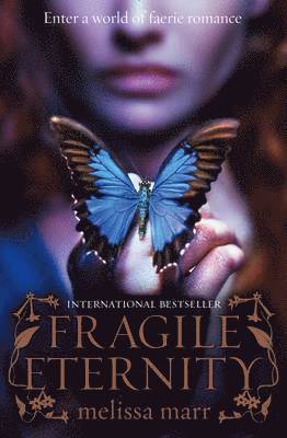 Marr, M: Fragile Eternity, Häftad
