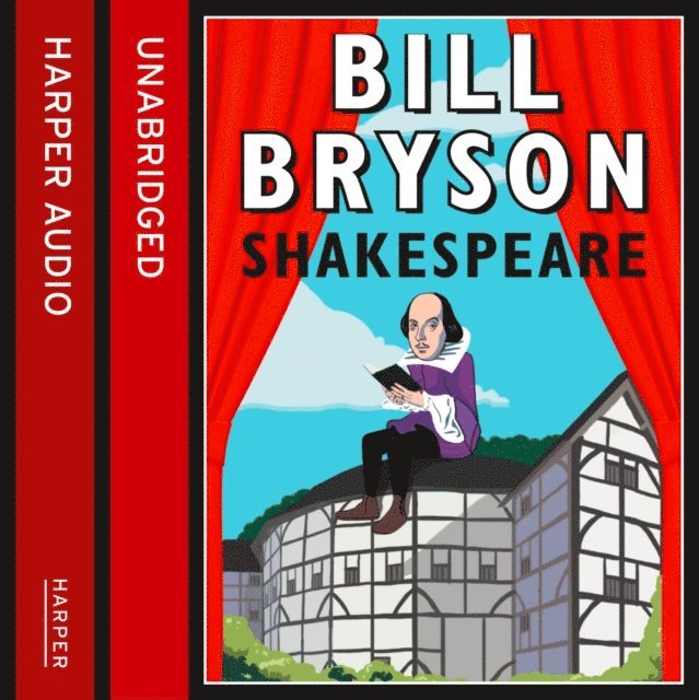 Bill Bryson - Shakespeare, Ljudbok