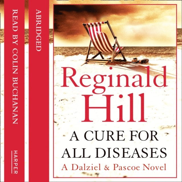 Reginald Hill - Cure for All Diseases, Ljudbok