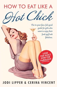 How to Eat Like a Hot Chick