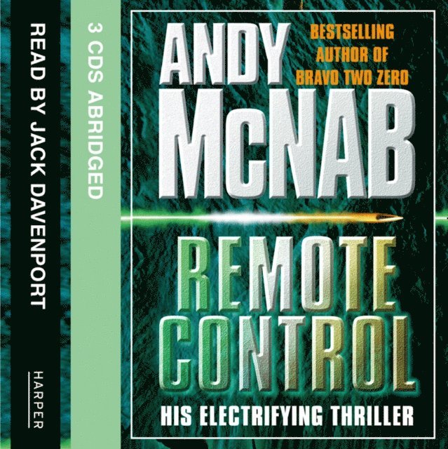 Andy McNab - Remote Control, Ljudbok