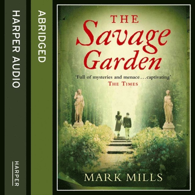 Mark Mills - Savage Garden, Ljudbok