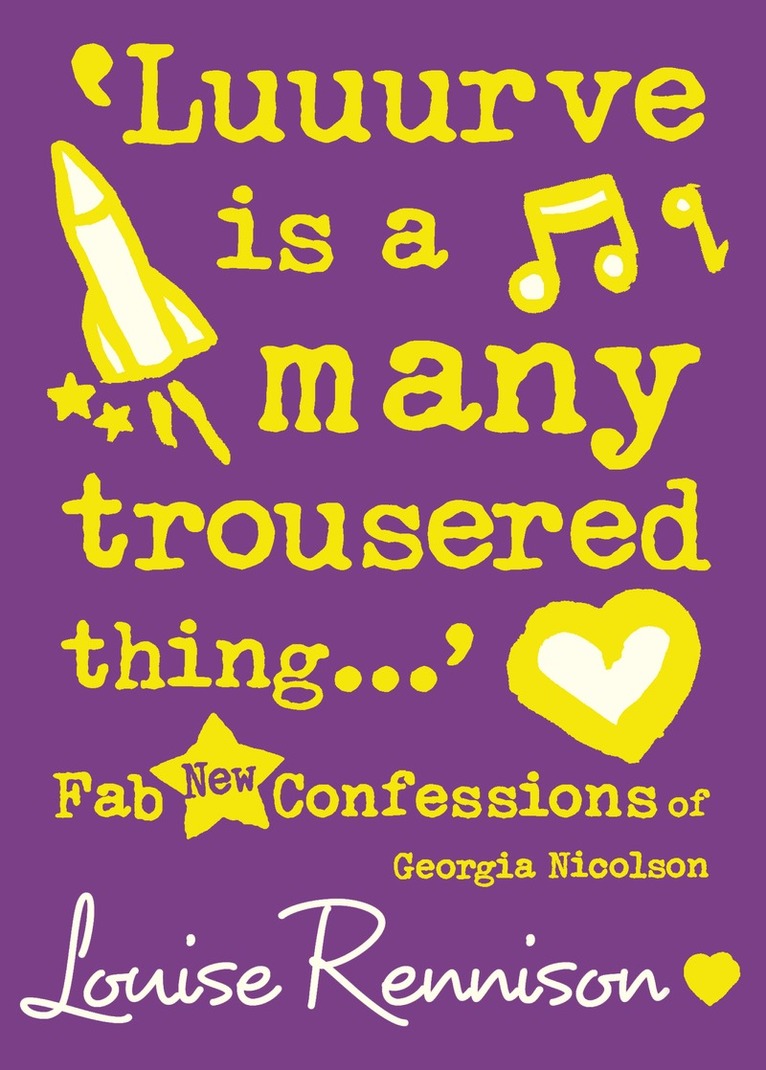 Louise Rennison - ‘Luuurve is a many trousered thing…’, E-bok