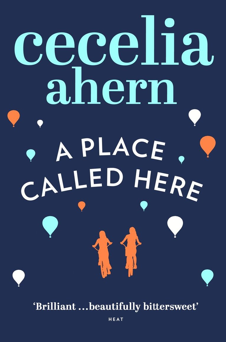 Cecelia Ahern - Place Called Here, E-bok