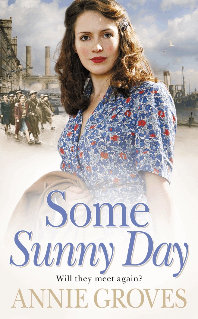 Annie Groves - Some Sunny Day, E-bok