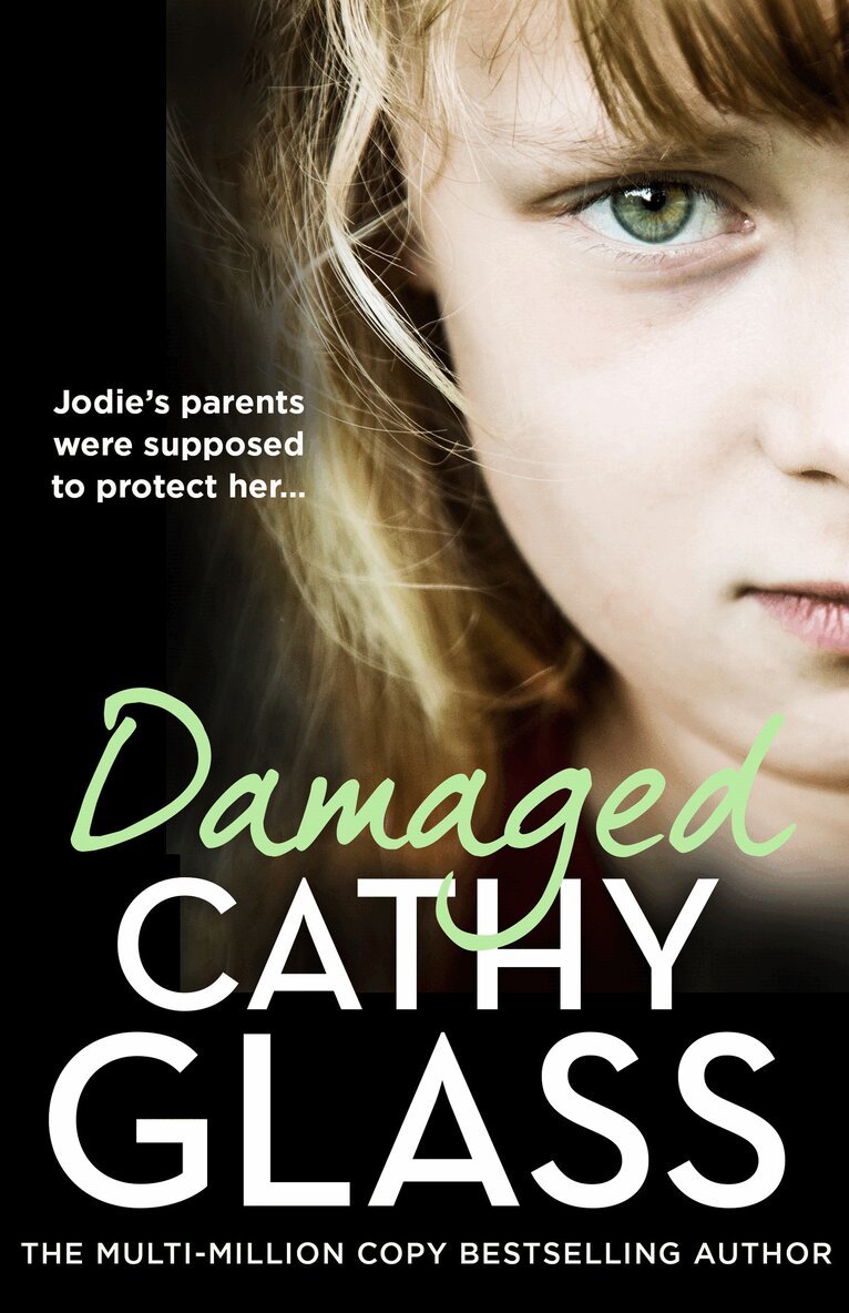 Cathy Glass - Damaged, E-bok