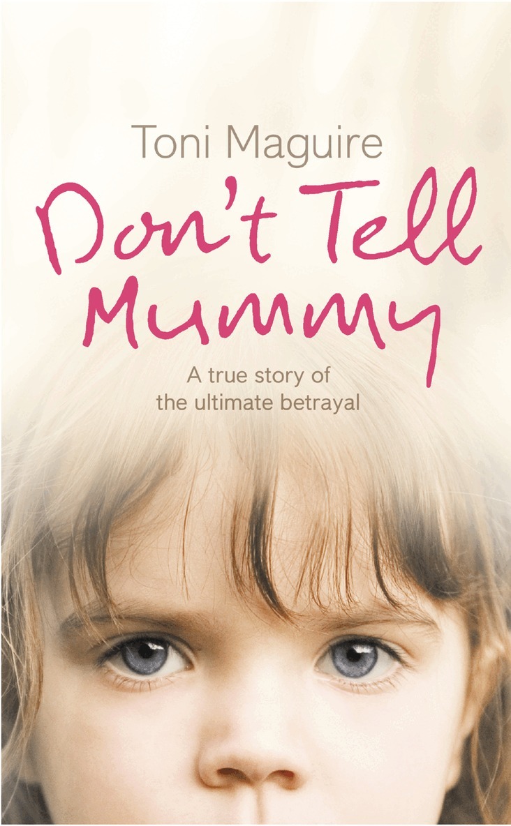 Toni Maguire - Don’t Tell Mummy, E-bok