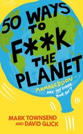 50 Ways to F**k the Planet