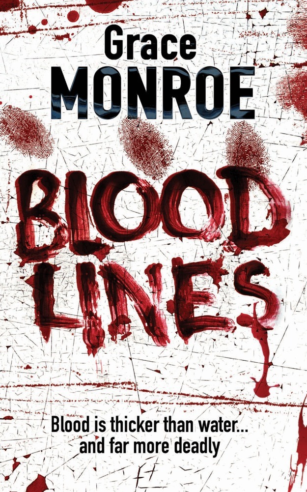 Grace Monroe - Blood Lines, E-bok