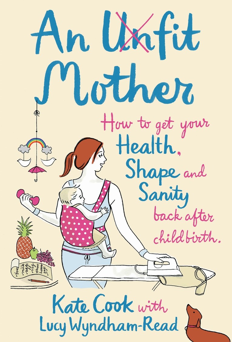 Kate Cook - Unfit Mother, E-bok