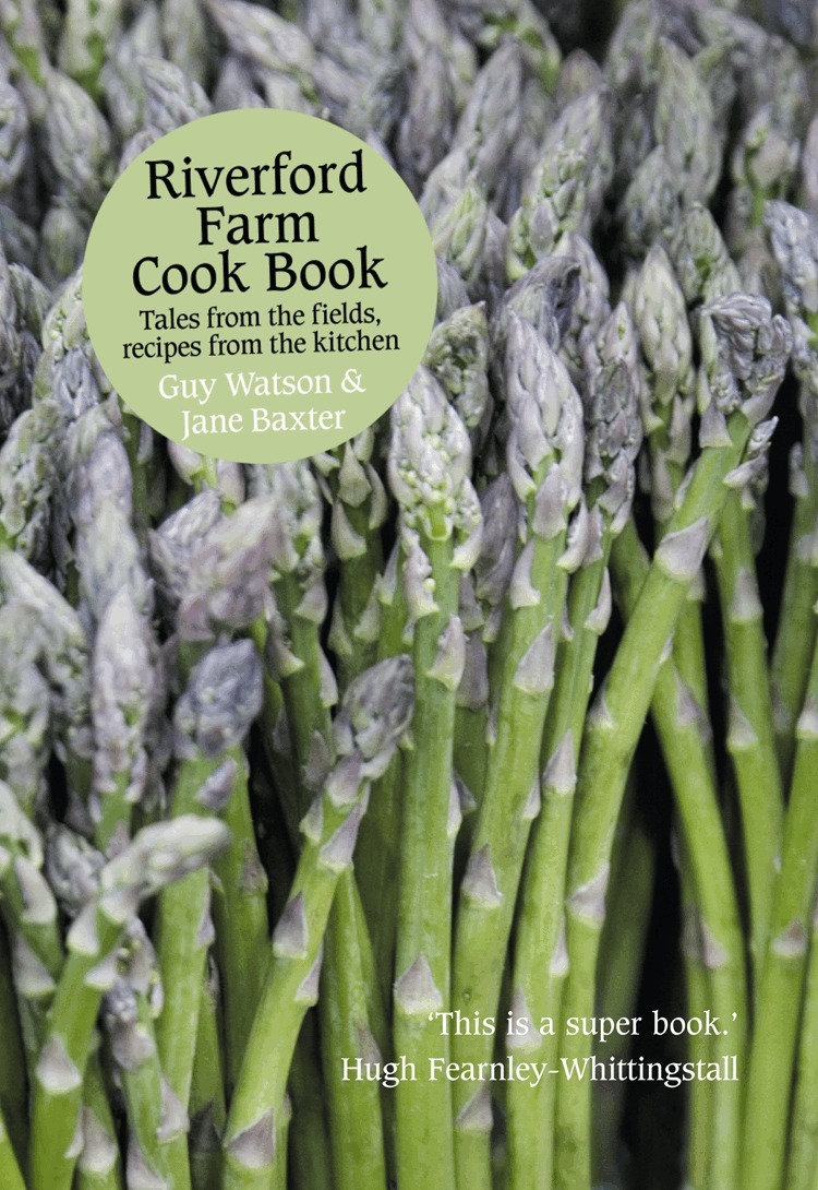 Guy Watson, Jane Baxter - Riverford Farm Cook Book, E-bok