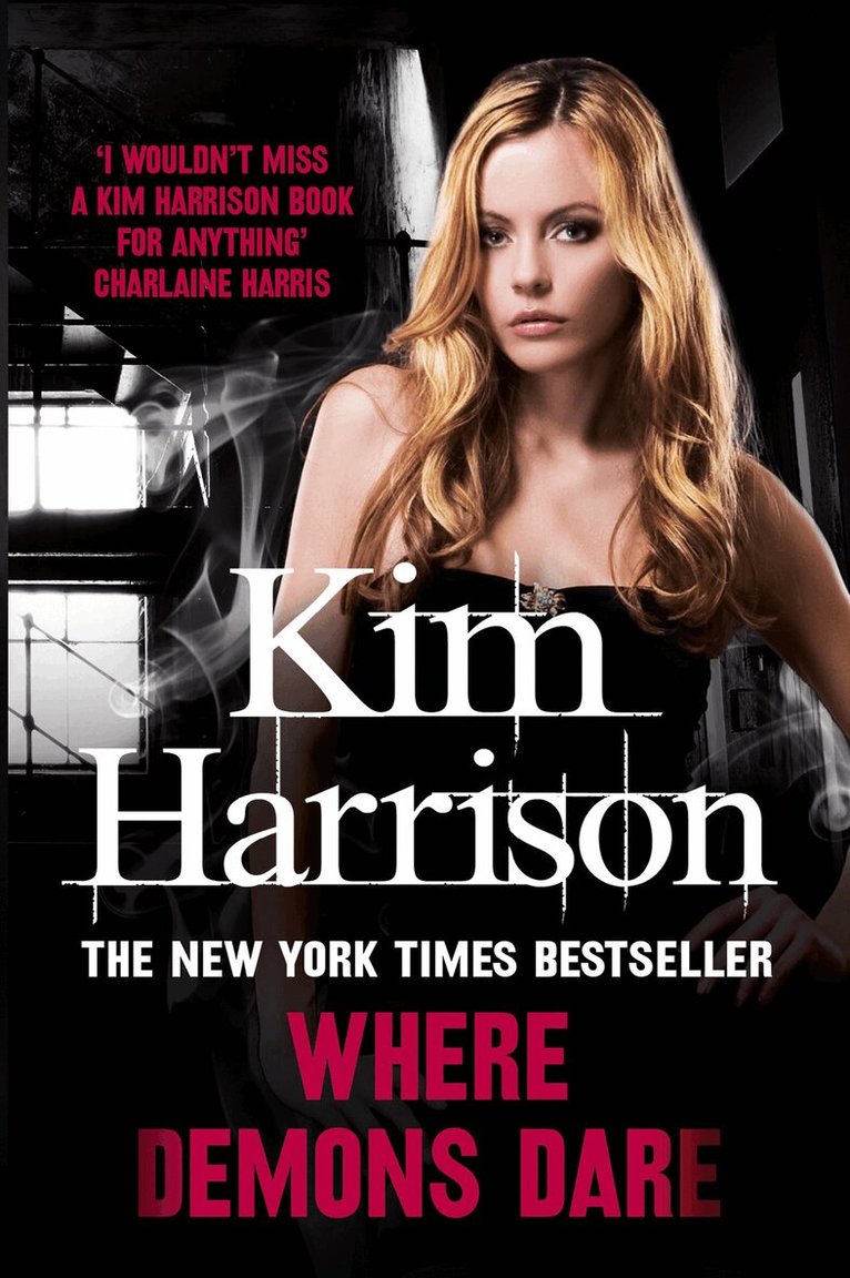 Kim Harrison - Where Demons Dare, E-bok
