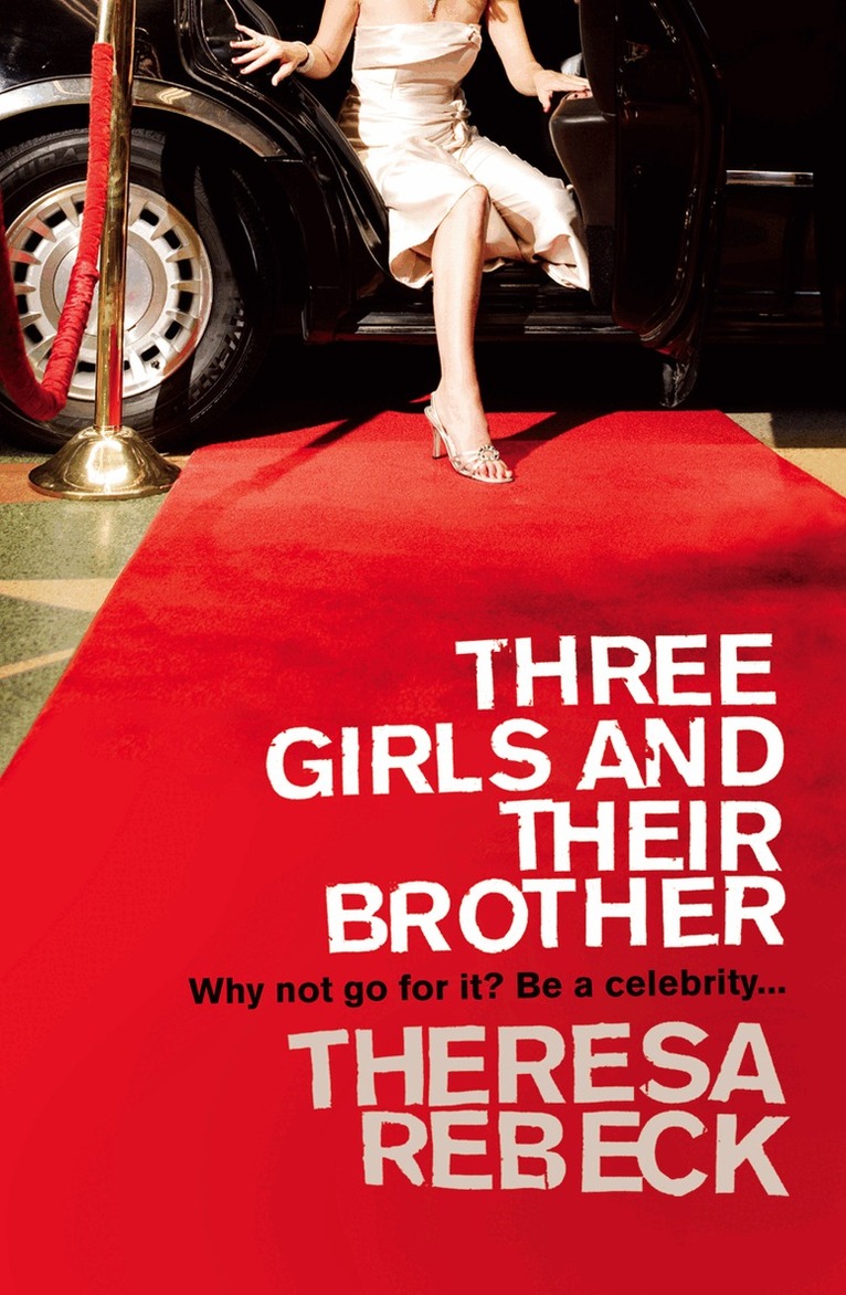 Theresa Rebeck - Three Girls and their Brother, E-bok