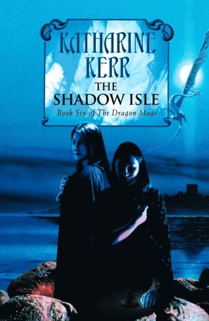 Katharine Kerr - Shadow Isle, E-bok