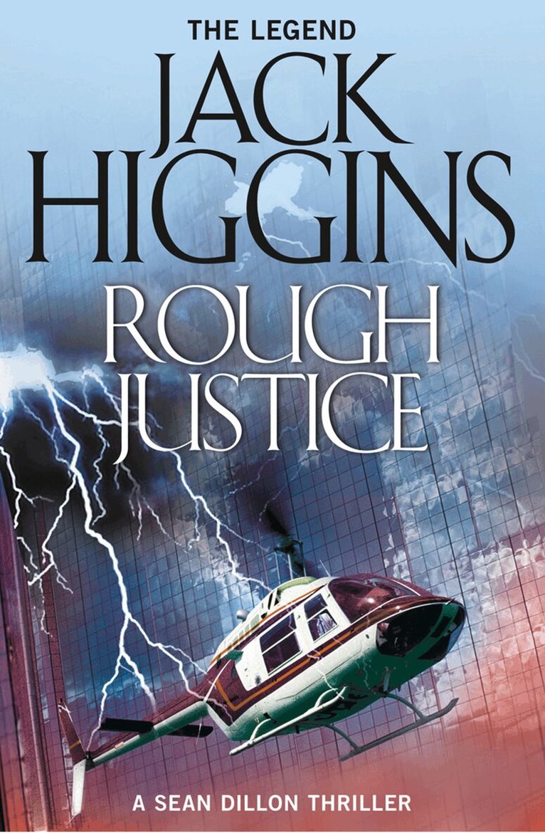 Jack Higgins - Rough Justice, E-bok