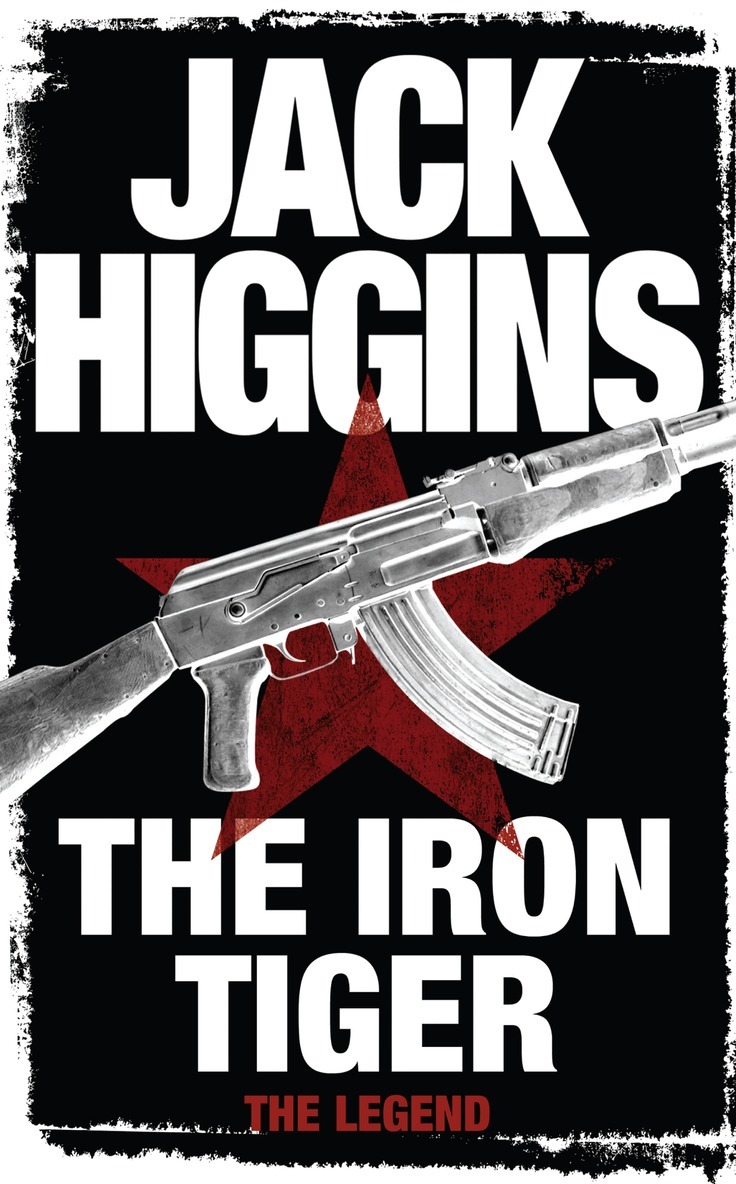 Jack Higgins - Iron Tiger, E-bok