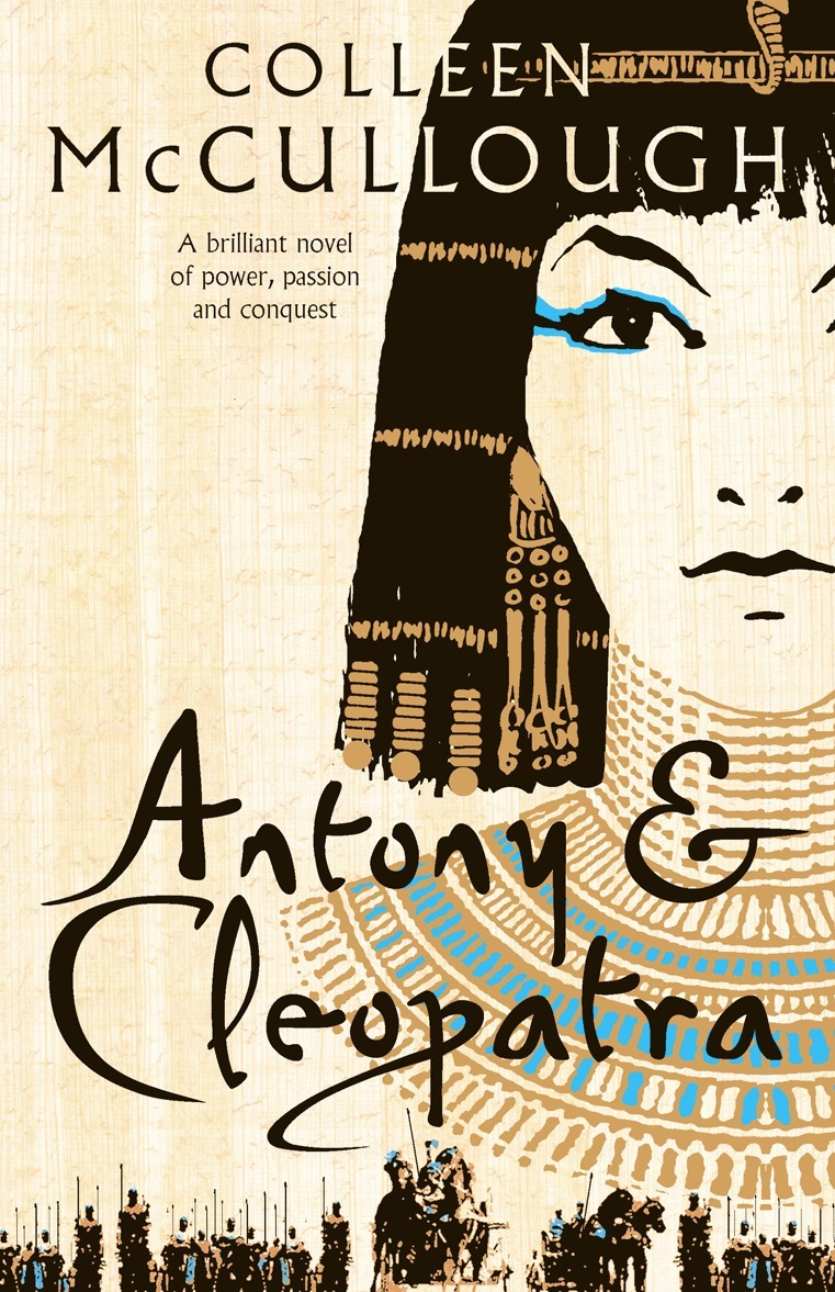 Colleen McCullough - Antony and Cleopatra, E-bok