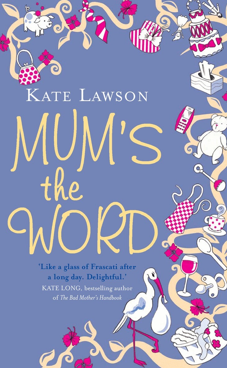 Kate Lawson - Mum’s the Word, E-bok. Tillgänglighet: Lägg i varukorg