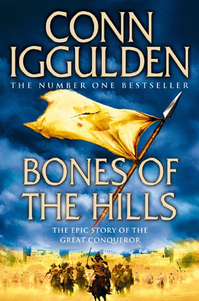 Conn Iggulden - Bones of the Hills, E-bok