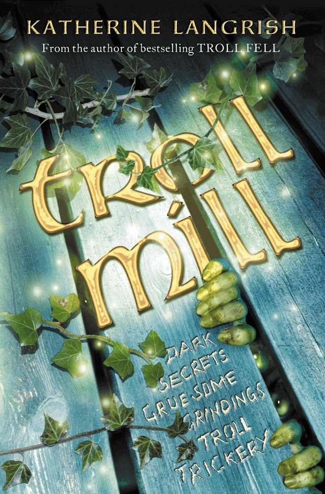 Katherine Langrish - Troll Mill, E-bok