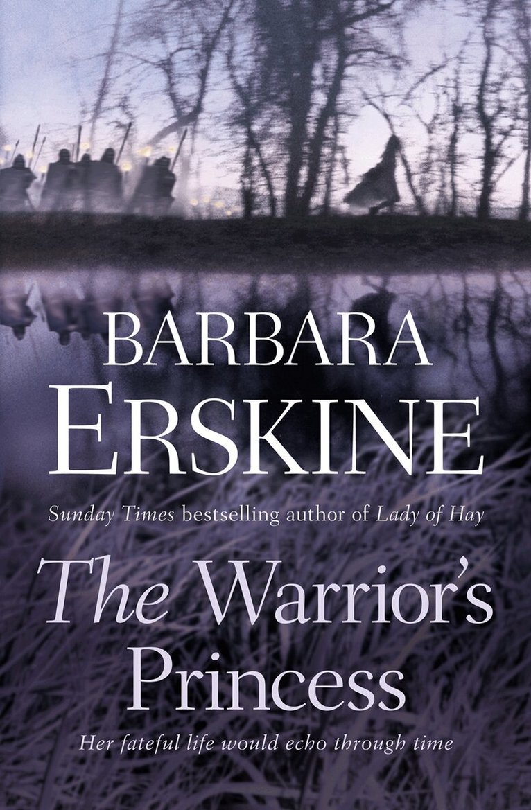 Barbara Erskine - Warrior’s Princess, E-bok