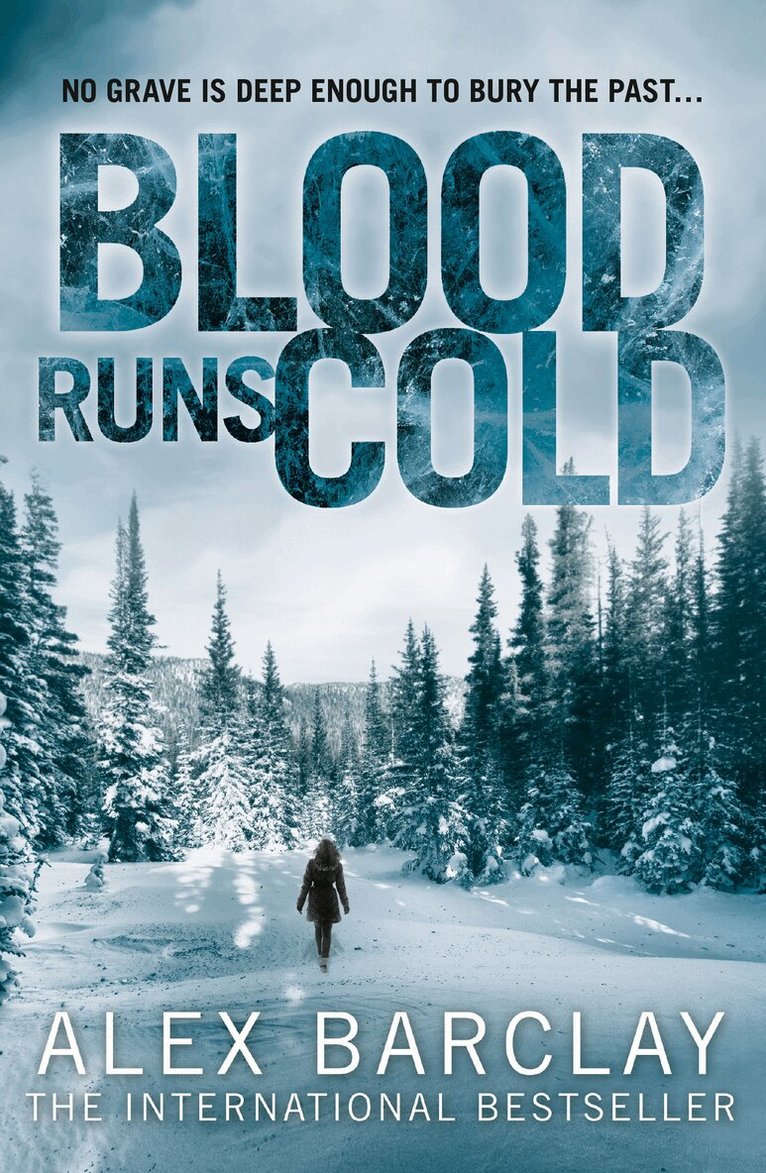 Alex Barclay - Blood Runs Cold, E-bok