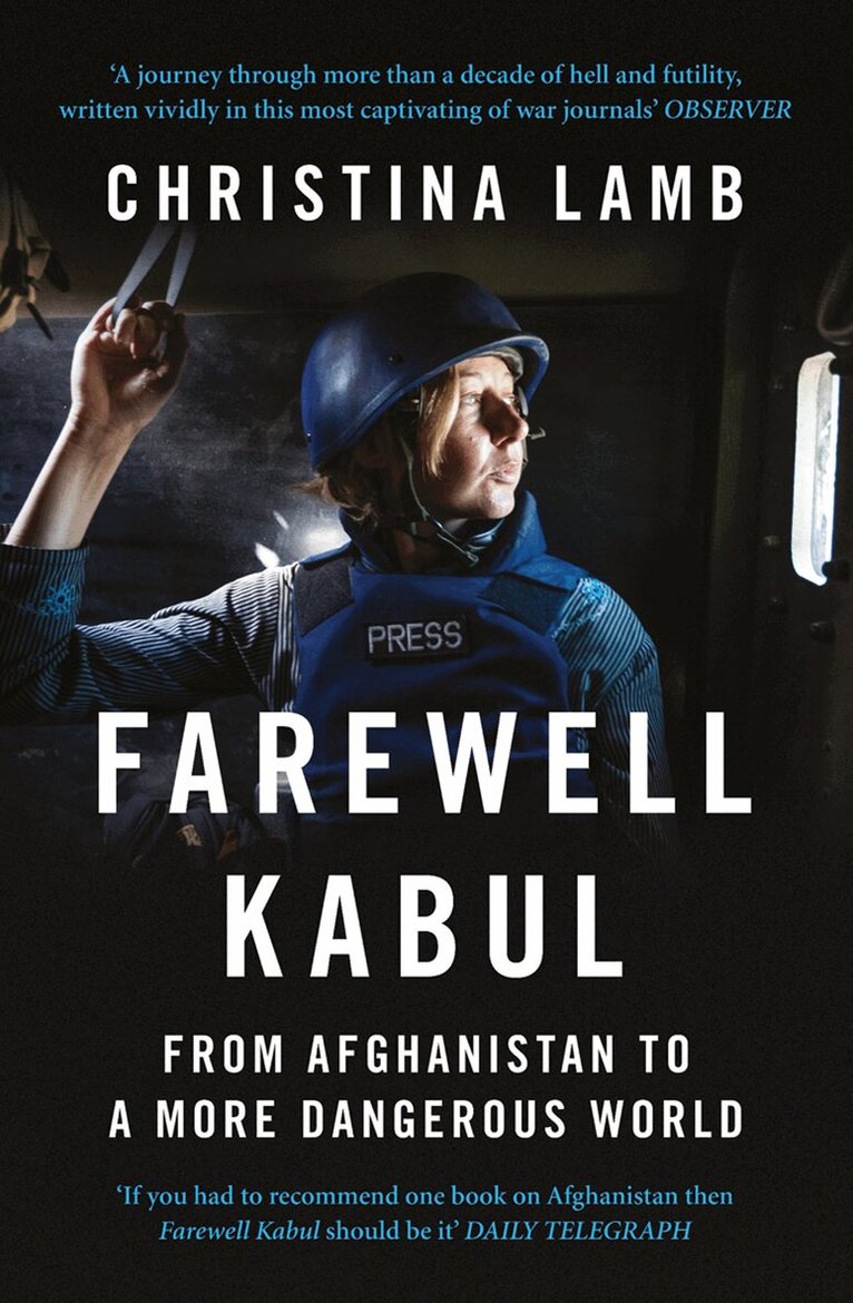 Christina Lamb - Farewell Kabul, E-bok