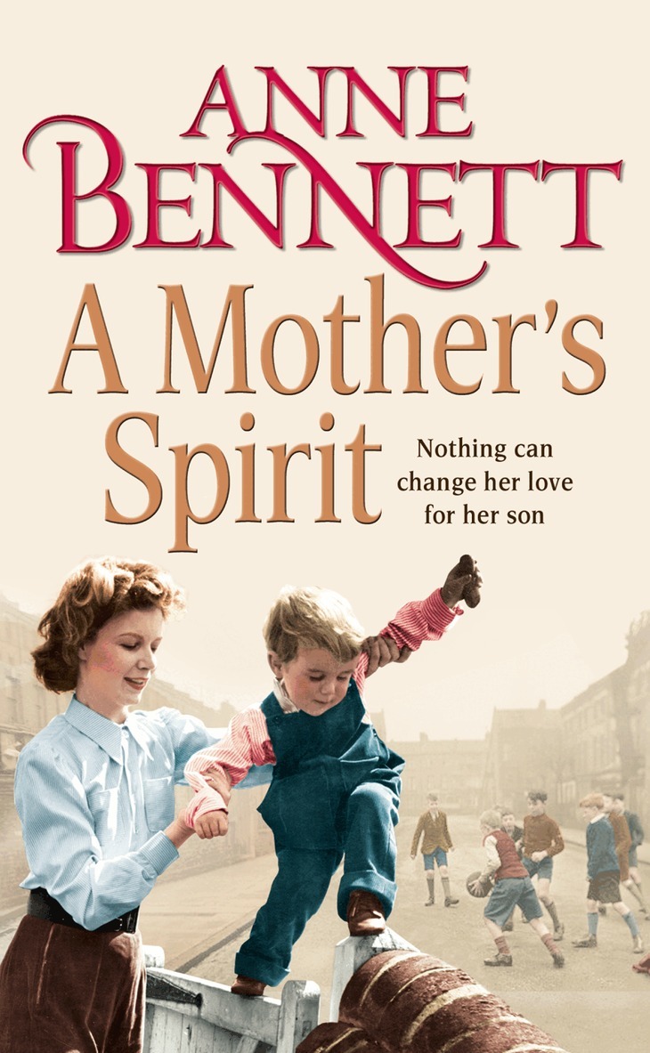 Anne Bennett - Mother’s Spirit, E-bok