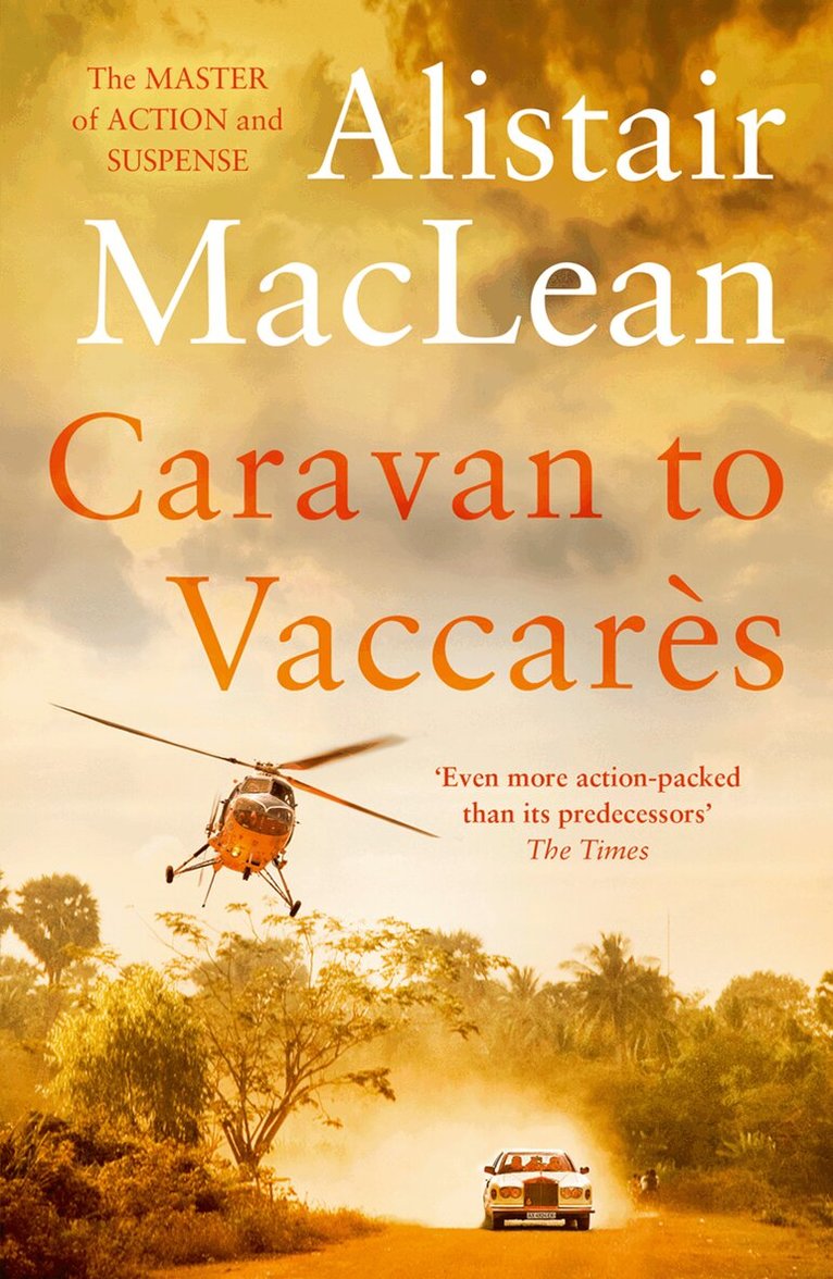 Alistair MacLean - Caravan to Vaccares, E-bok