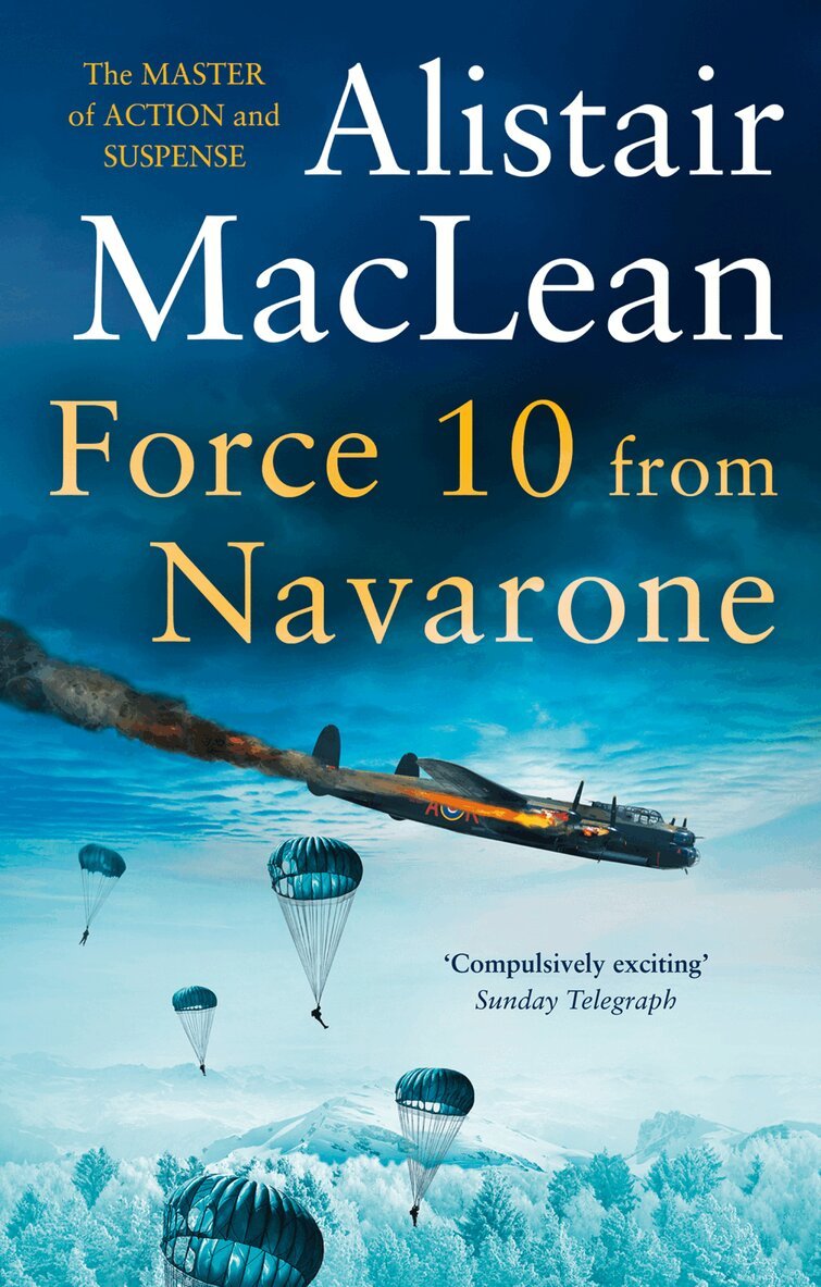 Alistair MacLean - Force 10 from Navarone, E-bok