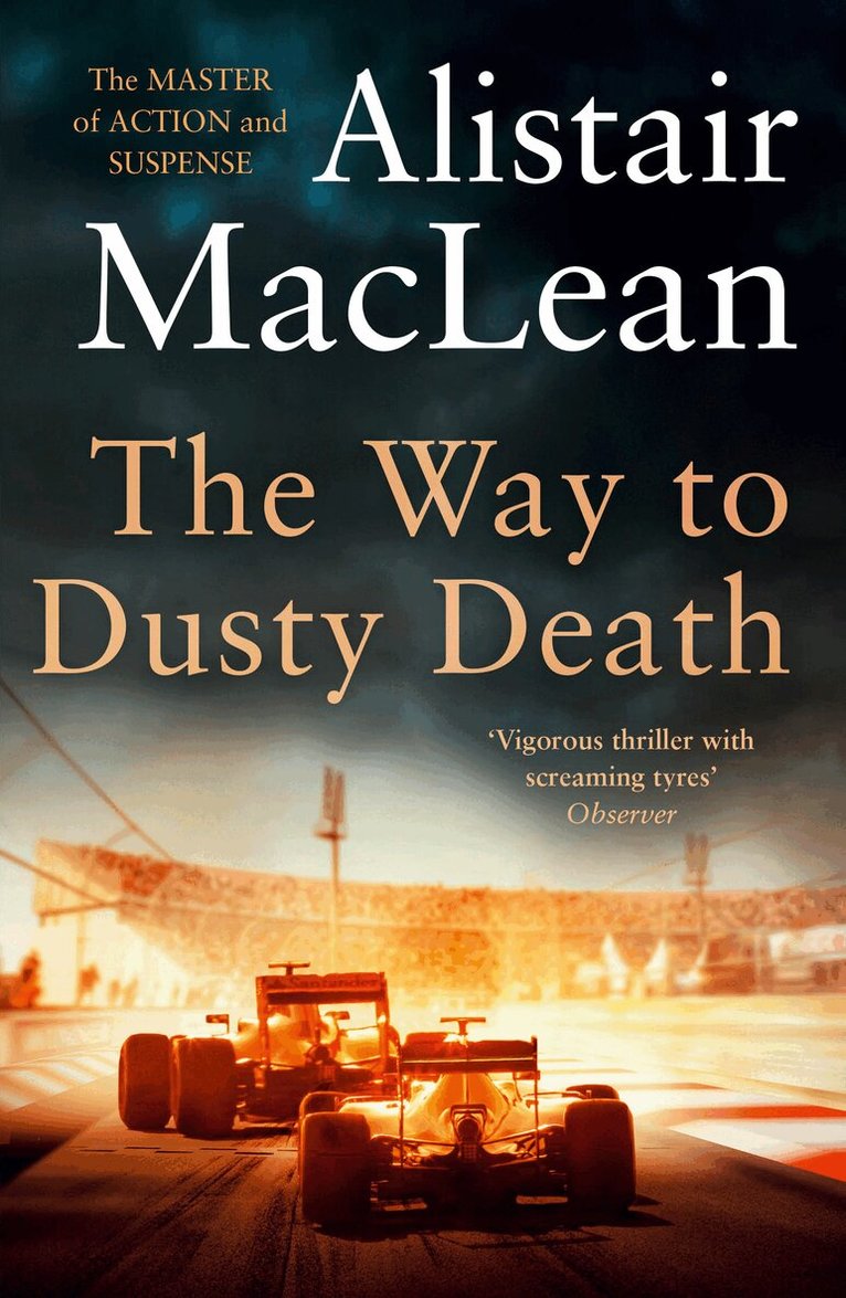 Alistair MacLean - Way to Dusty Death, E-bok