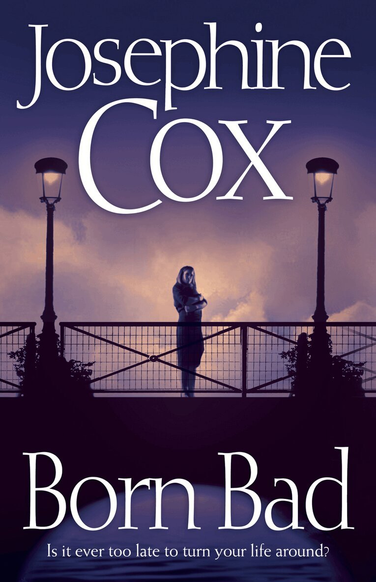 Josephine Cox - Born Bad, E-bok