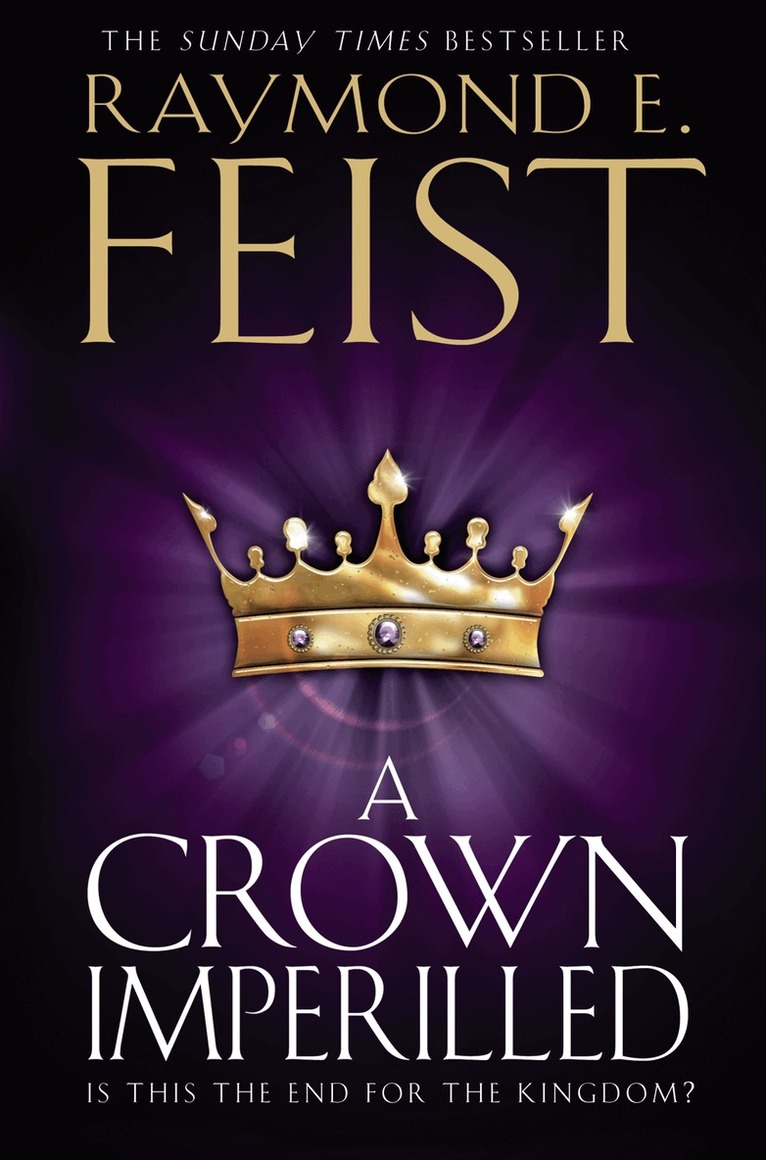 Raymond E. Feist - Crown Imperilled, E-bok
