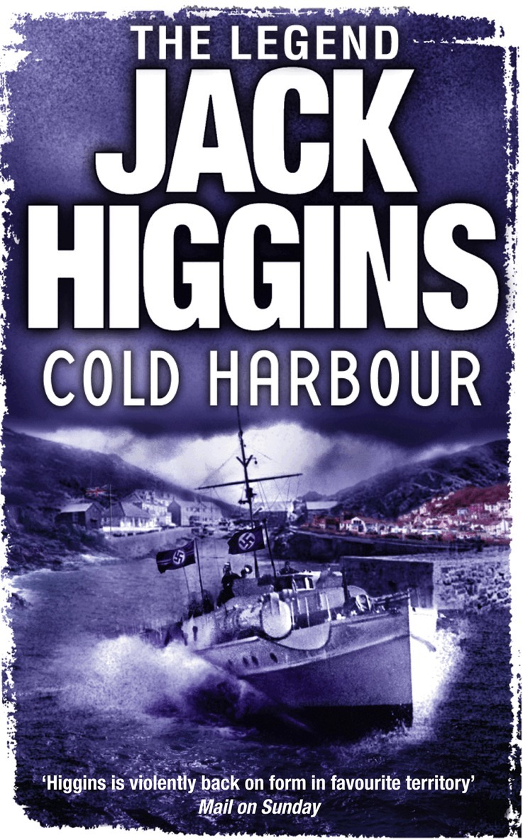 Jack Higgins - Cold Harbour, E-bok