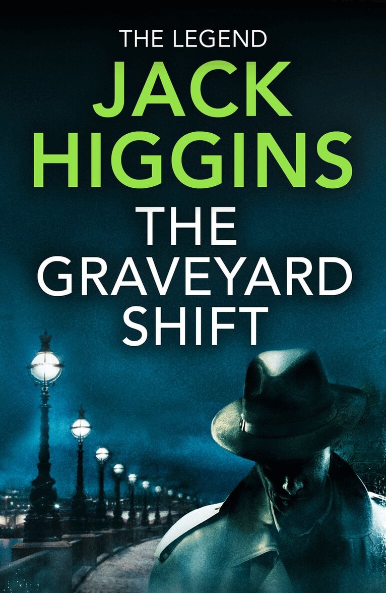 Jack Higgins - Graveyard Shift, E-bok