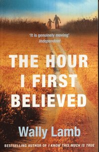 Hour I First Believed
